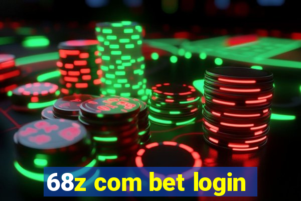 68z com bet login